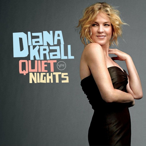 KRALL, DIANA - QUIET NIGHTS -KRALL, DIANA - QUIET NIGHTS.jpg